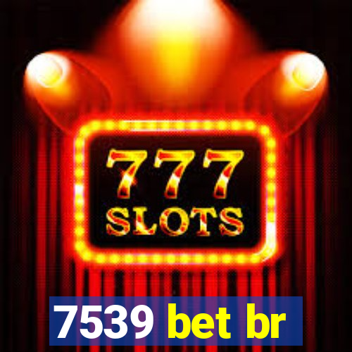 7539 bet br